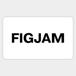 "FIGJAM" in plain black letters - Aussie slang for the irreverent Magnet